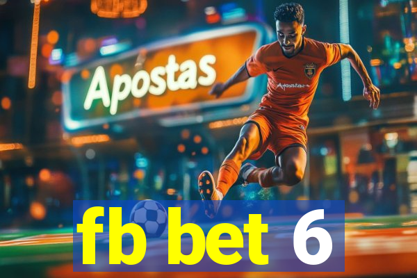 fb bet 6
